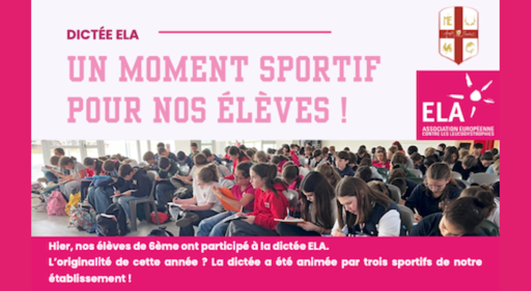 Dictée ELA Un moment sportif pour nos élèves !